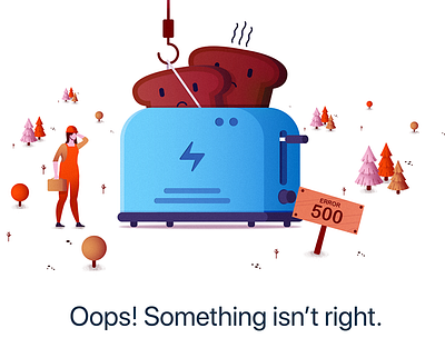 Error State for Freshservice 500 error burnt toast empty screen empty state empty states error 404 error 500 error 503 error illustration error message error page error state errors illustrator information technology page error toaster webpage down webpage error webpage is down