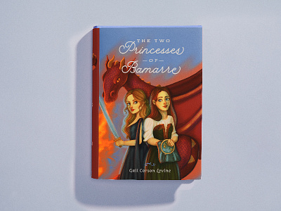 Two Princesses of Bamarre | Book Cover Design book cover book design dragon illustration princess two princesses of bamarre