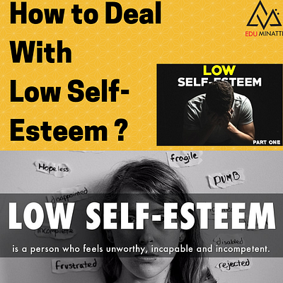 How to deal with low self esteem