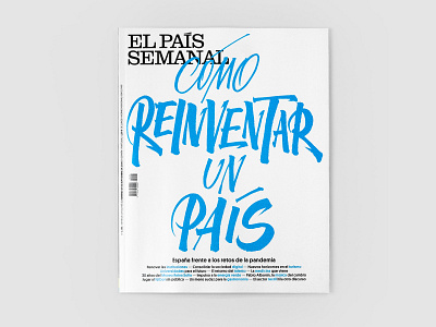 El País Semanal brushlettering calligraphy cover editorial el pais handlettering lettering magazine