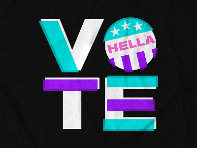 HELLA VOTE ALT Tee Design for Hella Hype Co. apparel design design go vote hella hype shirt design tee tee design typography vote