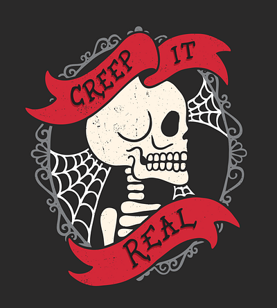 Creep It Real Skeleton autumn creep it real creepy fall halloween halloween design illustration skeleton spooky typography undead