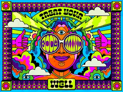 Treat your body and mind well art design hippie illustration pop art retro sixties surrealism typography vector vintage wisdom