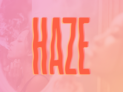 Haze brand brand identity branding cannabis dispensary feminine gen z logo millennial recreational