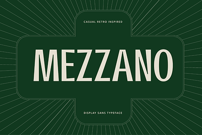 Mezzano - Casual Retro Display Font design display font free free font freebie illustration logo type typeface vintage