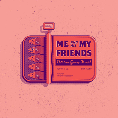 Me and All My Friends - Screenprint Graphic Illustration design fish halftone illustration orange pattern pattern design pink purple sardines screenprint texture tin type typeface typography vector