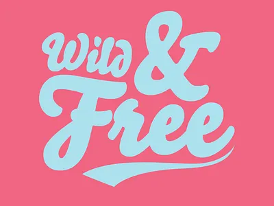 Day 289 adobe illustrator adobe illustrator cc brand design brand identity branding clothing clothing brand clothing label clothing logo graphic design handmade handtype lettering logo logo design logo designer logos quote design script lettering wild