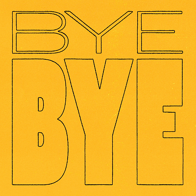 BYE BYE animation branding design icon illustration kinetic typography logo motion shadow typography