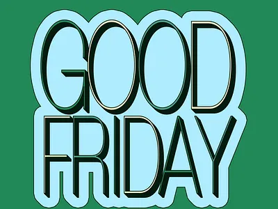 GOOD FRIDAY animation branding design icon illustration kinetic typography logo motion shadow typography ui