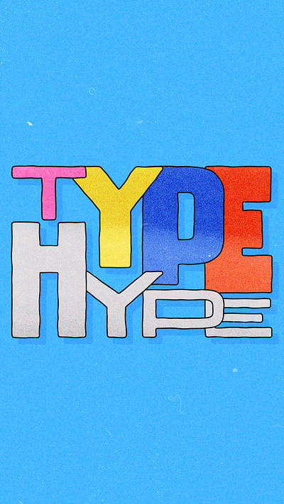 TYPE HYPE 3d animation branding design graphic design icon illustration kinetic typography logo motion motion graphics shadow typography ui