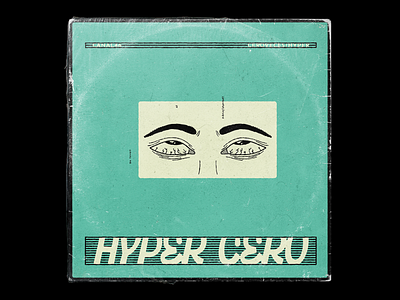 🧨 E.P. "Hyper Cero" → custom typography and illustration 70s custom custom type display drawing eyeroll eyes font handdrawn handwritten heavy illustration italic seventies slanted slideshow stare typeface typography vintage