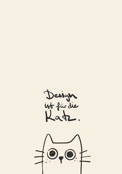 Design ist für die Katz cat character clean creative design design art designer designerstuff illustration job sketch sketchbook sketching typography