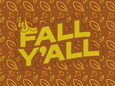 Instagram Post: It's Fall Y'all adobe adobe illustrator adobe photoshop autumn autumn leaves design fall fall colors graphic design instagram texturefabrik