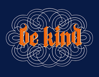 Be Kind calligraphy hand lettering handlettering illustraion typography