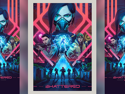 SHATTERED Cinematic Poster // VALORANT cinematic keyart killjoy neon poster posterdesign reyna scifi shattered valorant videogame viper
