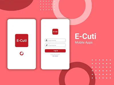 E-Cuti Mobile App (Login UI Design) app design login sign in ui ux