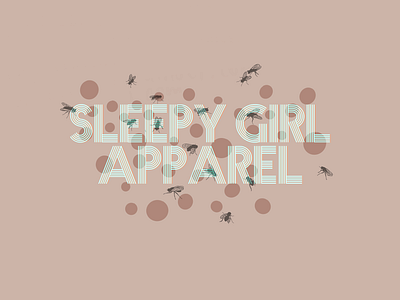 Sleepy Girl Apparel Branding adobe branding design graphic design illustration illustrator photoshop procreate