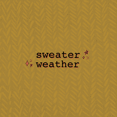 Sweater Weather ✨ autumn autumn colors design digital art digital illustration fall fall colors graphic design illustration pattern procreate procreate art spooky season sweater type typography