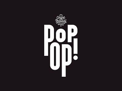 POPOPS by Coupe Matadi bold branding brutalism candy compressed condensed font font design ice cream identity logo logo animation logo design logomark lollypop popping popup stationery typeface vector