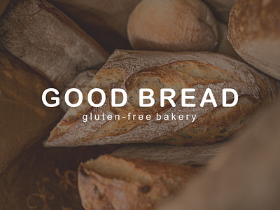 GOOD BREAD BAKERY brand identity branding design graphicdesign guidlines logo minimal modern top typography