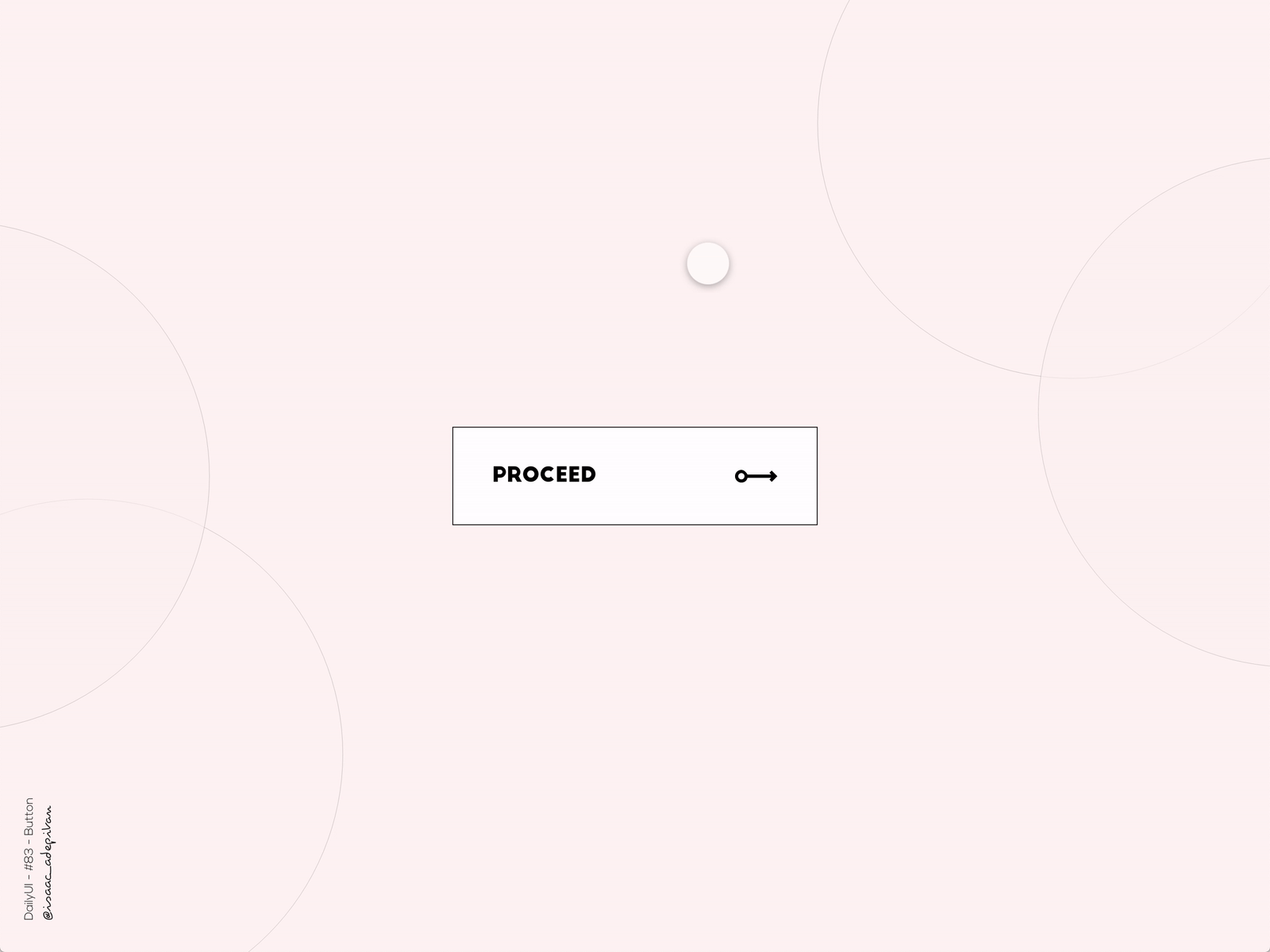 Button - 083 Daily UI Challenge button button animation button design button states dailyui dailyui 083 dailyuichallenge design minimal minimalism minimalist simple ui design