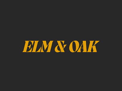 Elm & Oak art direction brandidentity branding collateral creative direction design identity logo logotype outdoor outdoors typography