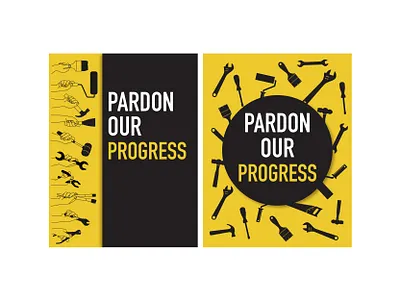 Pardon Our Progress graphic design illustrator pardon our progress poster tools under construction yellow