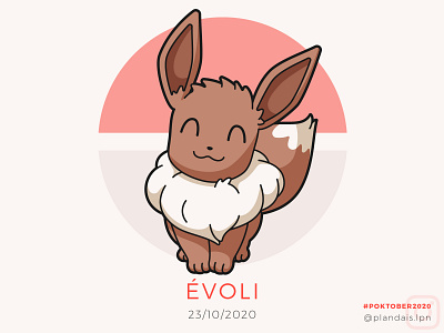 Évoli / Eevee - Poktober 2020 challenge cute dessin draw drawing eevee evoli illustration illustrator october octobre pokeball pokemon pokemon art poktober poktober2020 twenty third twenty three vector vingt trois