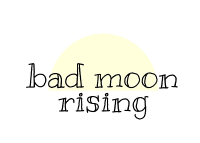 Bad Moon Rising bad moon bad moon rising black creme design gravit designer moon music sticker redbubble sticker design vector white