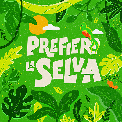 Prefiero la Selva animals enviroment floral forest animals forests greens illustration jungle mexico prefierolaselva selva woods