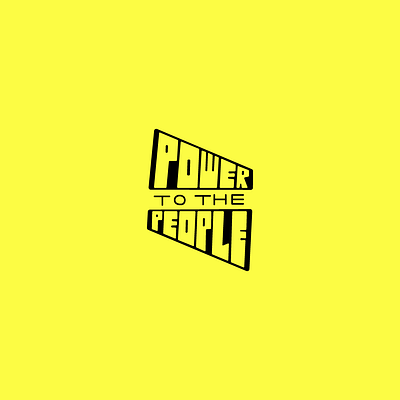 Power to the People art design icon illustration illustrator lettering logo minimal people power power to the people type type design typography vector yellow