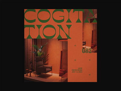 082 ~ cogitation. custom type dailyposter dailyposterdesign editorial art editorial layout graphicdesign layout minimal minimalism photoshop poster a day poster art poster design swiss design swiss style typogaphy visual design visual graphics