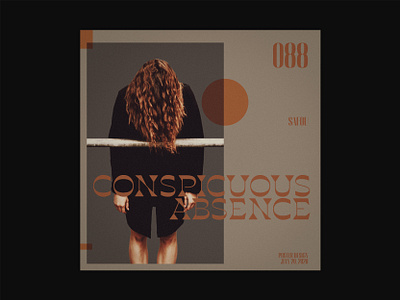 088 ~ conspicuous absence. custom type dailyposter dailyposterdesign design graphicdesign layout minimal minimalism photoshop poster a day poster art poster design swiss design swiss style typogaphy visual art visual design visual graphics