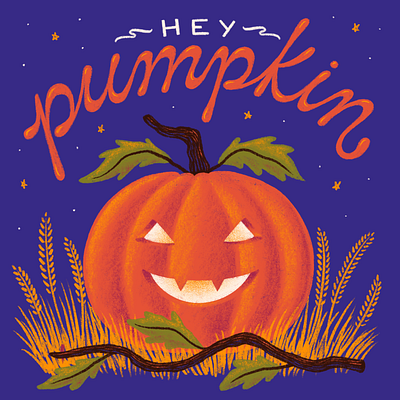 Hey Pumpkin grain halloween hand lettering illustration jack o lantern leaves lettering pumpkin pumpkin patch type typography