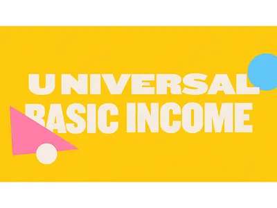Universal Basic Income animation animation studio explainer video illustration motion motion design motion graphic motion graphics motiongraphics snippet technology universal basic income
