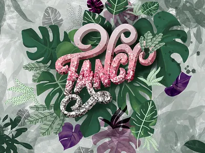 Fancy - Typography artwork calligraphy calligraphy art fancy fancy fonts fancy lettering green leaves procreate procreate art typogaphy typography art typography design typography poster
