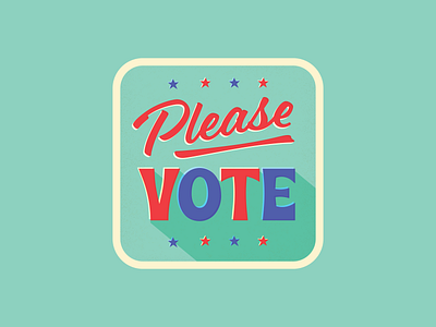 Please VOTE! design election illustration retro design typography vector vote vote2020