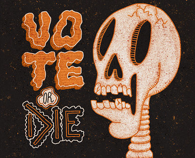 vote or die biden harris death election halloween hand lettering haunted horror illustraion illustration inktober politics skeleton skull skull art spooktober spooky typography vote vote or die vote2020