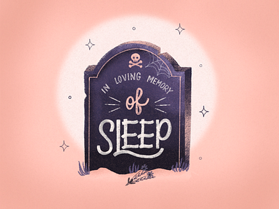 In Loving Memory of Sleep design graphic design gravestone halloween illustration lettering procreate sleep spooky typography