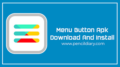 Menu Button Apk 5.2 Latest Version Free Download Officially android shortcuts menu button apk menu button app