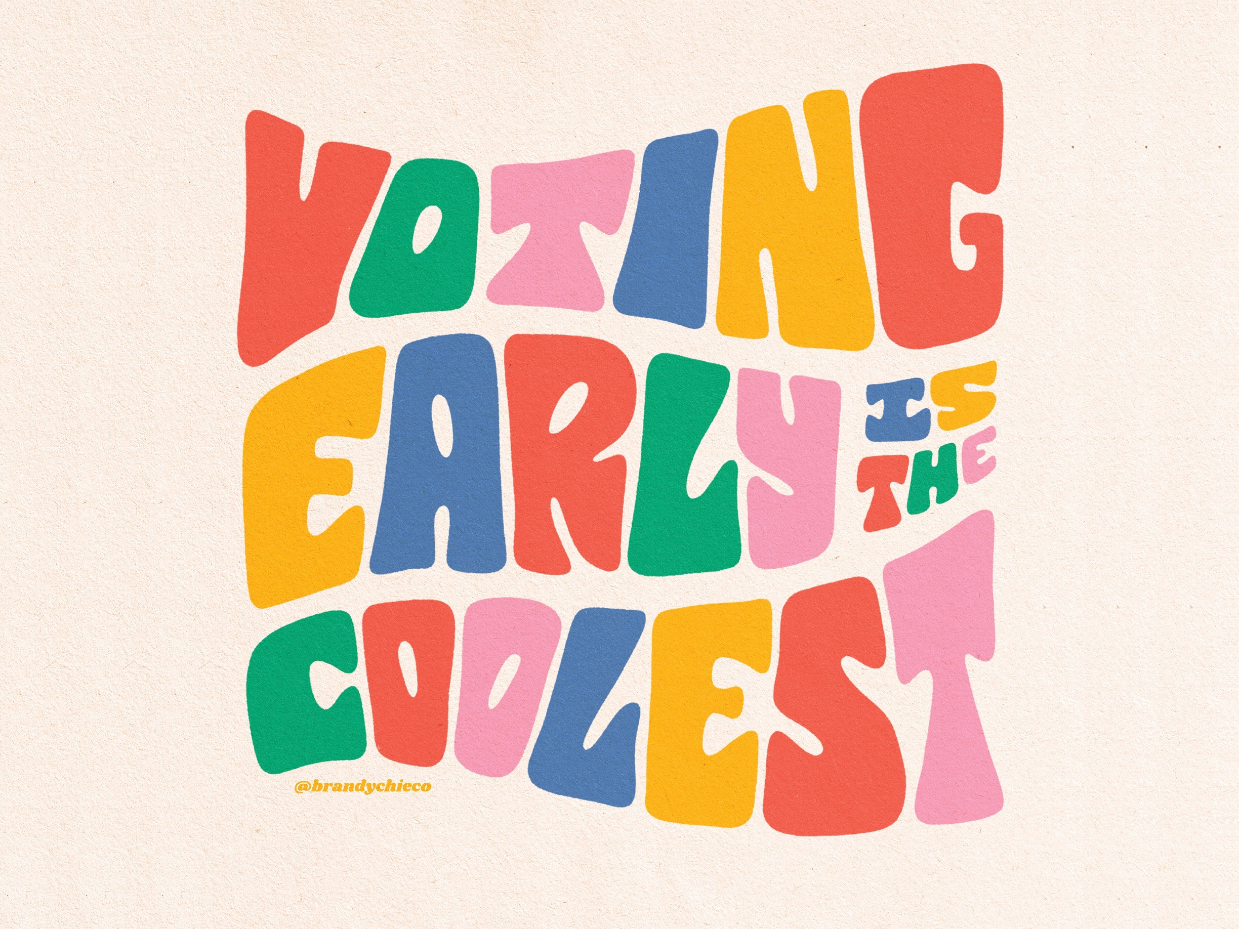 Example of Voting Early is the Coolest