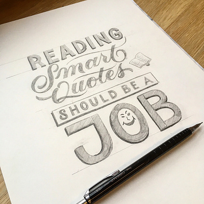 Quotes illustration lettering script sketch