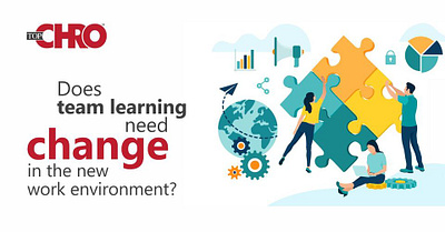 Does Team Learning need change in the new work environment? employee training learning learning and development remote work remote working during covid 19 training and development upgrading skills work from home