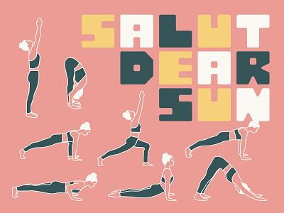 Salut dear sun illustration illustrator retro retro design sun salutation urban urban yoga studio yoga yoga branding design yoga pose yoga studio