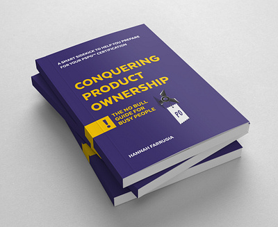 Conquering Product Ownership 3d book cover app artwork behance book cover book cover art books branding design ebook cover design icon illustration illustration art kindle kindlecover logo logotype vector web