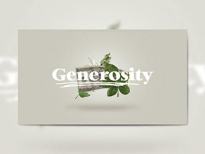 Generosity $100 artwork church art church branding church design church media church sermon generosity giving graphic design leaves money money app photo composition photoshop plus rich sermon series