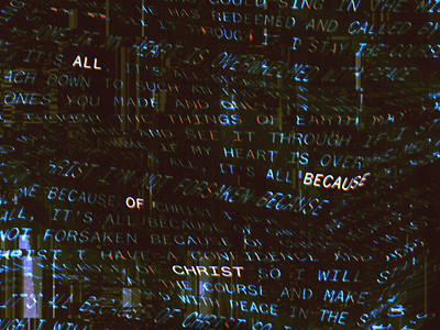 All Because of Christ composite distortion lyrics text