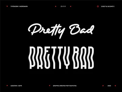 Pretty Bad Logotype band logo branding handlettering handtype letterforms lettering lettermark logo logo design logotype script logo type type design type designer typedesign typeface typework typography typography logo wordmark