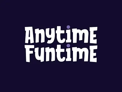 Anytime Funtime Wordmark branding and identity branding concept energetic logo freelance designer friendly logo gym logo kid logo logo design playful logo playful wordmark visual identity
