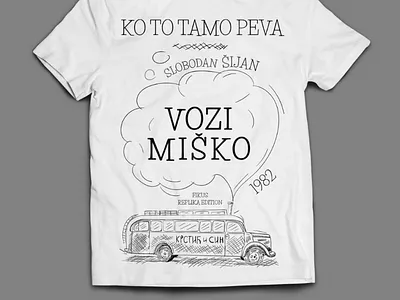 Ko to tamo peva bus movie t shirt